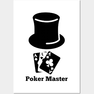 I'm a Poker Master Posters and Art